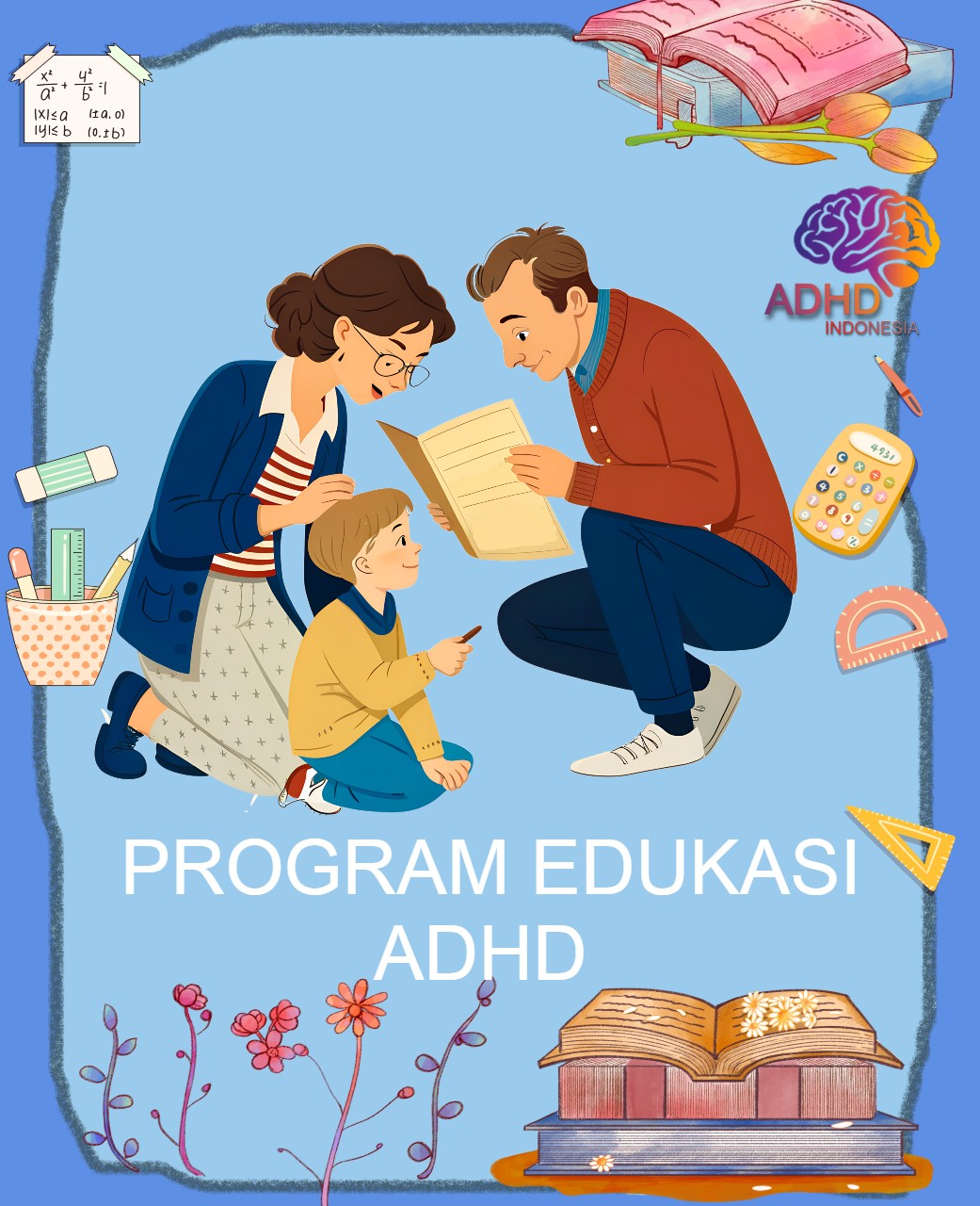 Program ADHD Indonesia Kota Depok Edukasi Dini ADHD untuk Orang Tua